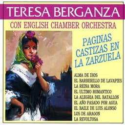 Paginas Castizas en la Zarzuela - Teresa Berganza