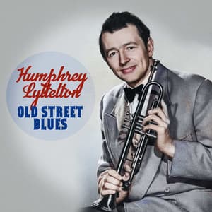 Old Street Blues - Humphrey Lyttelton