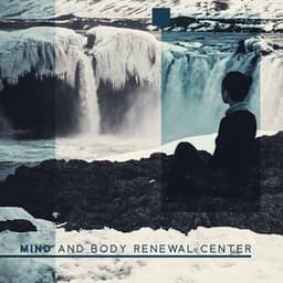 Mind and Body Renewal Center: Effective Meditation for Keeping Calm and Balance - Wellness Sounds Relaxation Paradise