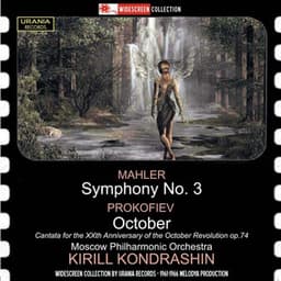 Mahler: Symphony No. 3 in D Minor - Prokofiev: Cantata for the 20th Anniversary of the October Revolution, Op. 74 - Gustav Mahler