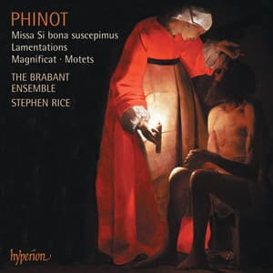 Phinot: Missa Si bona suscepimus & Other Sacred Music - Dominique Phinot