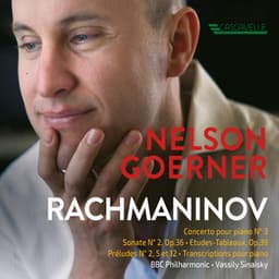 Rachmaninoff: Piano Concerto No. 3 in D Minor, Op. 30 - Prelude No. 5 & 12, Op. 32 - Prelude No. 2, Op. 23 - Piano Sonata No. 2, Op. 36 - Etudes-Tableaux, Op. 39 - Blumenfeld: Etude for the Left Hand, Op. 36 - Sergei Rachmaninoff
