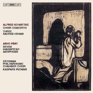 Schnittke & Pärt: Choral Works - Estonian Philharmonic Chamber Choir