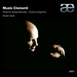 Clementi: Didone abbandonata - Scene tragiche - Muzio Clementi