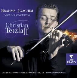 Brahms & Joachim: Violin Concertos - Christian Tetzlaff