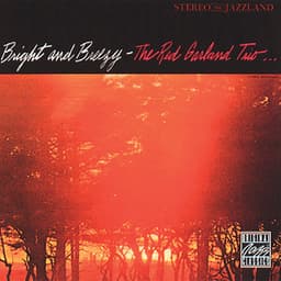 Bright And Breezy - Red Garland Trio