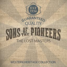 The Lost Masters - Sons of the Pioneers