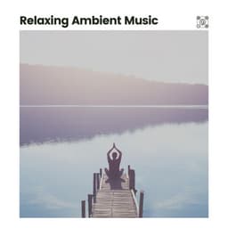 Relaxing Ambient Music - Ambient Music Collective