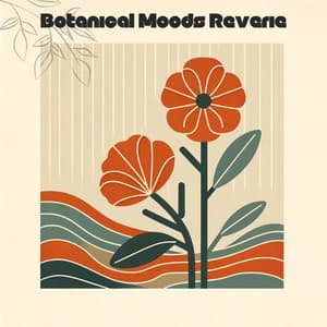 Botanical Moods Reverie, Background Blooms - Relax Time Zone