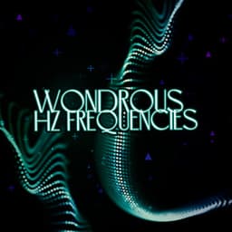 Wondrous Hz Frequencies: Remove All Negativity, Blockages, Complete Body Regeneration, Emotional and Physical Betterment, Anxiety Relief - Emerald Misty