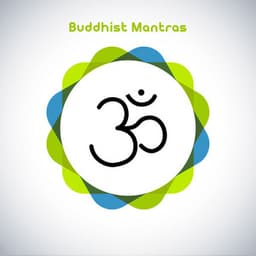 Buddhist Mantras - Jai Lainbachs