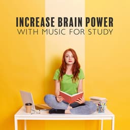 Increase Brain Power with Music for Study Session: Intensive Focus During Work and Study - Exam Study Piano Music Guys