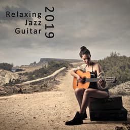 2019 Relaxing Jazz Guitar - Duke Lenington