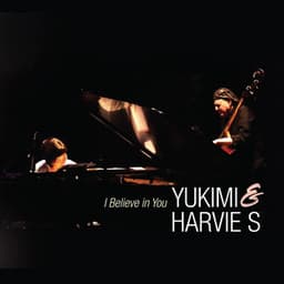 I Believe in You - Yukimi