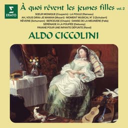 À quoi rêvent les jeunes filles, vol. 2 - Aldo Ciccolini