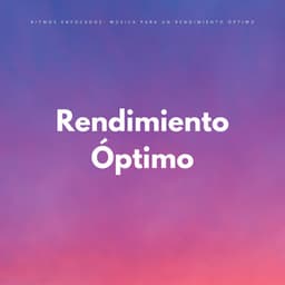 Ritmos Enfocados: Música Para Un Rendimiento Óptimo - Música para Cafeterías