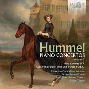 Hummel: Piano Concertos, Vol. 2 - Johann Nepomuk Hummel