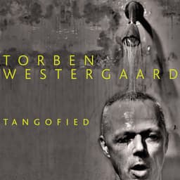 Tangofied - Torben Westergaard