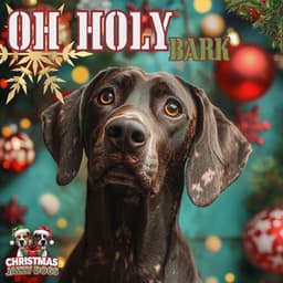 Oh Holy Bark - Christmas Jazzy Dogs