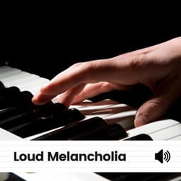 Loud Melancholia - Relaxed Minds