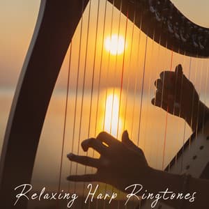 Relaxing Harp Ringtones - Melisa Depth