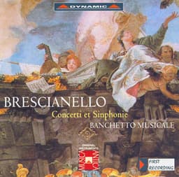 Brescianello: Violin Concertos and Symphonies, Op. 1 - Giuseppe Antonio Brescianello