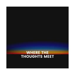 Where the Thoughts Meet - Yoga Music Reflections