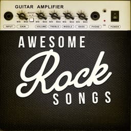 Awesome Rock Songs - Classic Rock Heroes