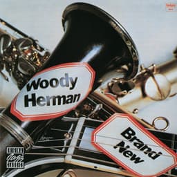 Brand New - Woody Herman
