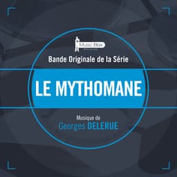 Le mythomane - Georges Delerue