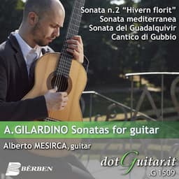 A. Gilardino: Sonatas for Guitar - Angelo Gilardino