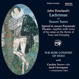 John Dowland's Lachrimae or Seaven Teares - John Dowland