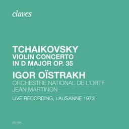 Tchaikovsky: Violin Concerto in D Major, Op. 35, TH 59 - Pyotr Ilyich Tchaikovsky