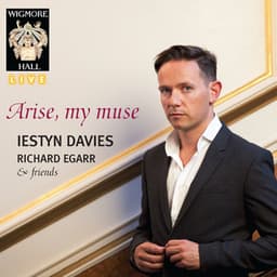 Arise, My Muse - Wigmore Hall Live - Iestyn Davies