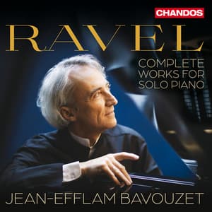Ravel: Complete Works for Solo Piano - Maurice Ravel
