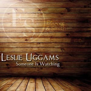 Someone Is Watching - Leslie Uggams