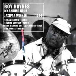 My Shining Hour - Roy Haynes