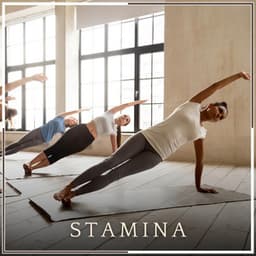 Stamina - Yoga Music Yoga