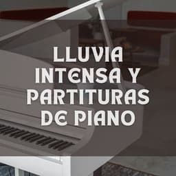 Lluvia Intensa Y Partituras De Piano - PianoDeuss