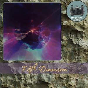 Fifth Dimension - Mystical Gate