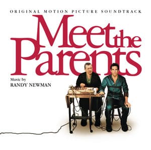 Meet The Parents - Randy Newman