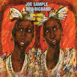 Children of the Sun - Joe Sample