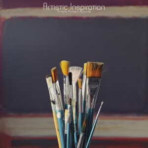 Artistic Inspiration - Artistic Ambient Sounds