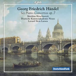 Handel: 6 Piano Concertos, Op. 7 - George Frideric Handel