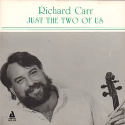 Just the Two of Us - Richard Carr