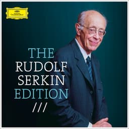 The Rudolf Serkin Edition - Rudolf Serkin