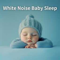 Soothing White Noise for Babies No Fade Loopable - White Noise Baby Sleep