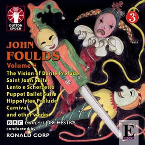 John Foulds, Vol. 4 - John Foulds