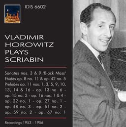 Vladimir Horowitz plays Scriabin - Alexander Scriabin