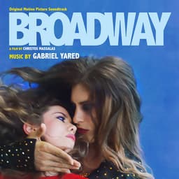 Broadway - Gabriel Yared